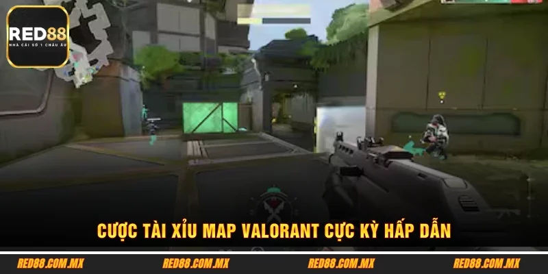 Cược tài xỉu map Valorant cực kỳ hấp dẫn